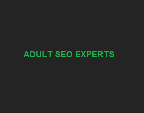 Adult SEO Experts